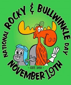 National Rocky And Bullwinkle Day Poster Diamond Painting