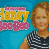 Here Comes Honey Boo Boo Show Poster Diamond Painting