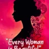 Every Woman Is Beautiful Quote Diamond Painting